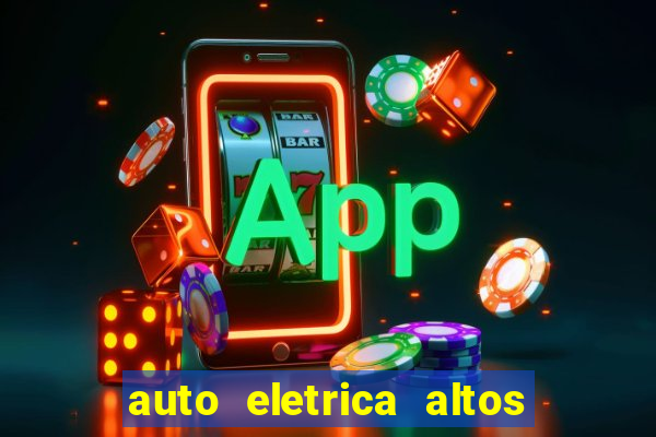 auto eletrica altos de santana sjc